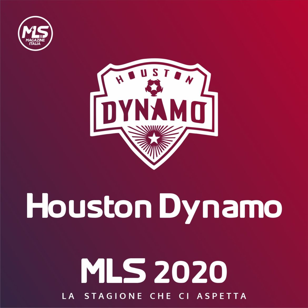 Houston Dynamo | MLS Magazine Italia