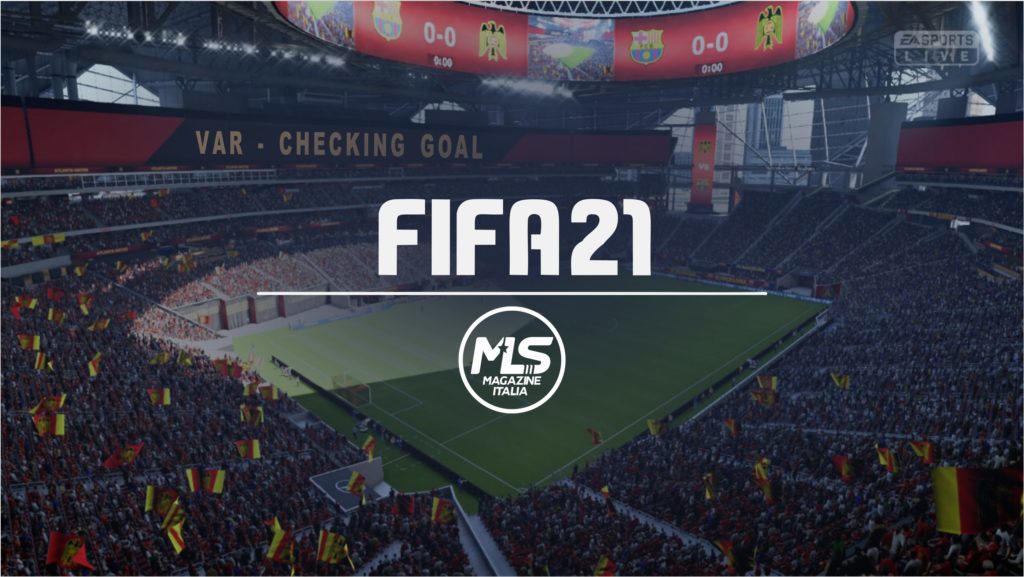FIFA21 | MLS MAGAZINE ITALIA