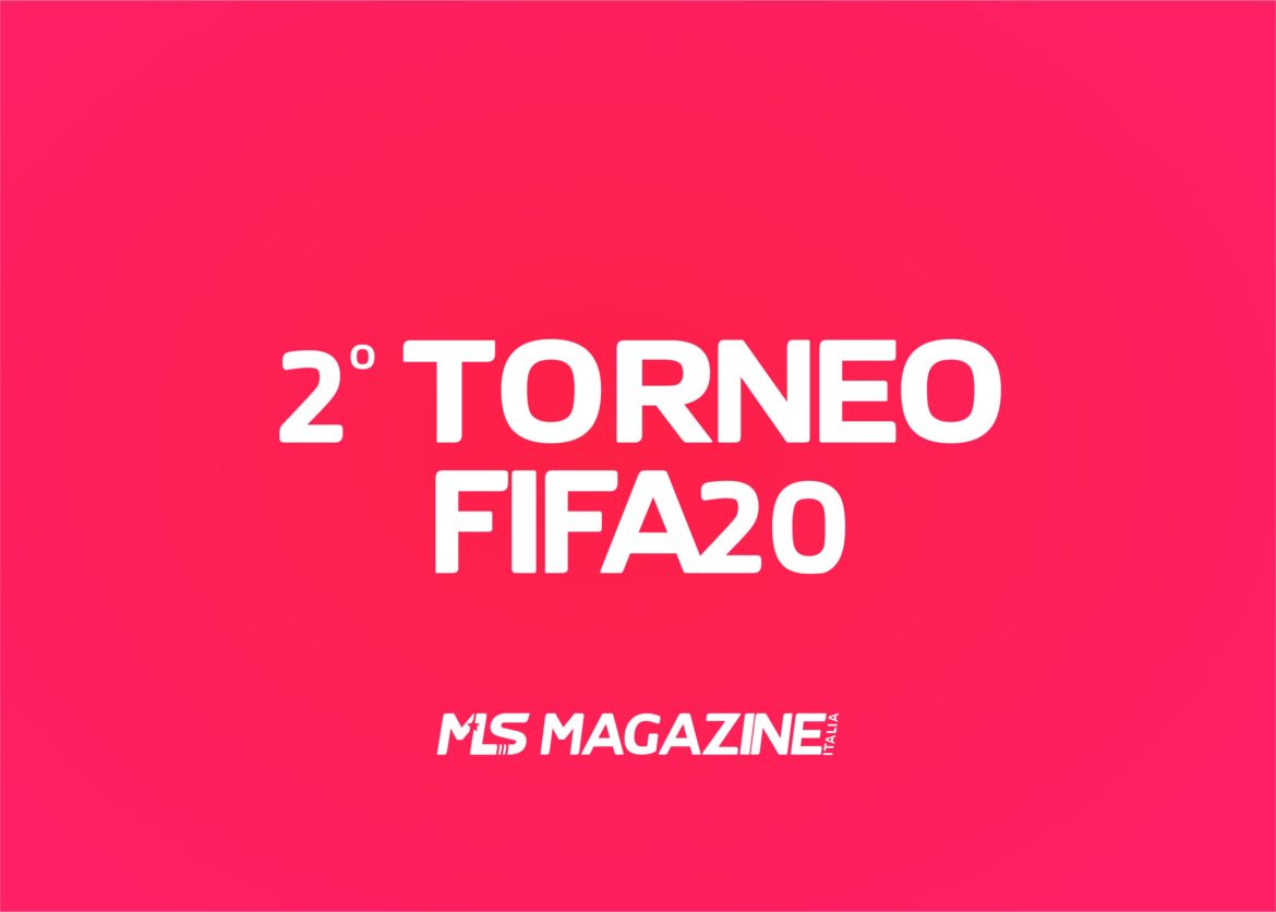 ” torneo FIFA20 PS4 MLS | MLS Magazine Italia " torneo FIFA20 PS4 MLS | MLS Magazine Italia