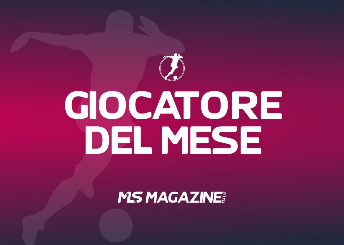 giocatore del mese MLS Magazine Italia