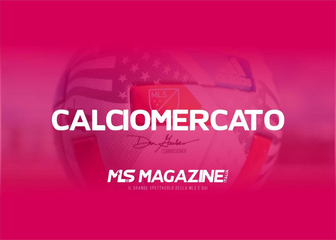 calciomercato MLS calciomercato MLS